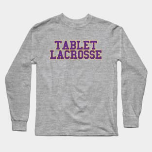 Tablet Lacrosse Long Sleeve T-Shirt